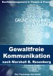 Gewaltfreie Kommunikation nach Marshall... - Bild 1