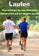 Laufen - Vom Anfänger bis zum Marathon... - Bild 1