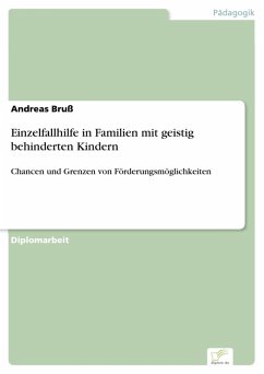 Einzelfallhilfe in Familien mit geistig behinderten Kindern (eBook, PDF) - Bruß, Andreas