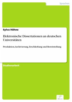 Elektronische Dissertationen an deutschen Universitäten (eBook, PDF) - Höhne, Sylva