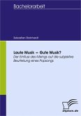 Laute Musik = Gute Musik? (eBook, PDF)