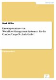 Einsatzpotentiale von Workflow-Management-Systemen für die Condor/Cargo Technik GmbH (eBook, PDF)