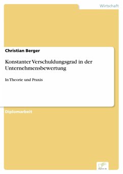 Konstanter Verschuldungsgrad in der Unternehmensbewertung (eBook, PDF) - Berger, Christian