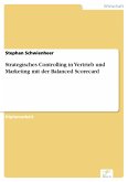 Strategisches Controlling in Vertrieb und Marketing mit der Balanced Scorecard (eBook, PDF)