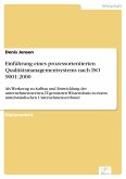 Einführung eines prozessorientierten Qualitätsmanagementsystems nach ISO 9001:2000 (eBook, PDF)