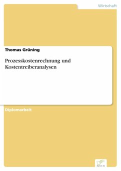 Prozesskostenrechnung und Kostentreiberanalysen (eBook, PDF) - Grüning, Thomas