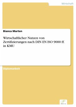 Wirtschaftlicher Nutzen von Zertifizierungen nach DIN EN ISO 9000 ff. in KMU (eBook, PDF) - Marten, Bianca