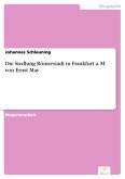 Die Siedlung Römerstadt in Frankfurt a. M. von Ernst May (eBook, PDF)