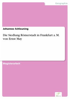 Die Siedlung Römerstadt in Frankfurt a. M. von Ernst May (eBook, PDF) - Schleuning, Johannes