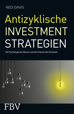 Antizyklische Investmentstrategien (eBook, PDF) - Davis, Ned