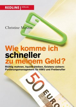 Wie komme ich schneller zu meinem Geld? (eBook, PDF) - Meszar, Christine