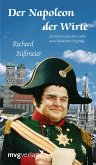 Der Napoleon der Wirte (eBook, PDF) Der Napoleon der Wirte (eBook, PDF)