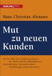 Mut zu neuen Kunden (eBook, PDF) - Bild 1
