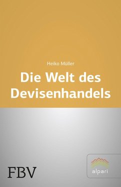 Cover Die Welt des Devisenhandels (eBook, PDF)