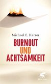 Burnout und Achtsamkeit (eBook, ePUB)