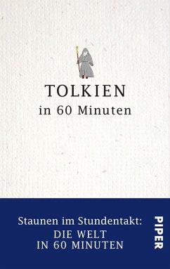 Tolkien in 60 Minuten (eBook, ePUB) - Fuchs-Gamböck, Michael; Schatz, Thorsten