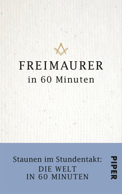 Freimaurer in 60 Minuten (eBook, ePUB) - Militz, Philip