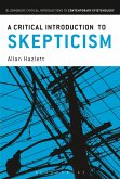 A Critical Introduction to Skepticism A Critical Introduction to Skepticism