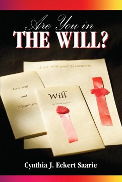 Are You in the Will? - Saarie, Cynthia J. Eckert