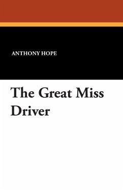 The Great Miss Driver - Hope, Anthony