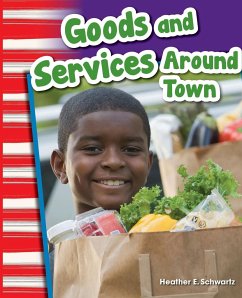 Goods and Services Around Town - Schwartz, Heather