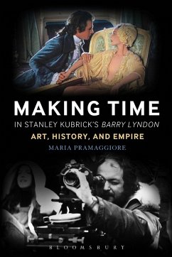 Making Time in Stanley Kubrick's Barry Lyndon - Pramaggiore, Maria (National University of Ireland at Maynooth) Making Time in Stanley Kubrick's Barry Lyndon - Pramaggiore, Maria (National University of Ireland at Maynooth)