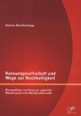 Konsumgesellschaft und Wege zur Nachhaltigkeit: Perspektiven auf Konsum, geplante Obsoleszenz und Abfallproblematik