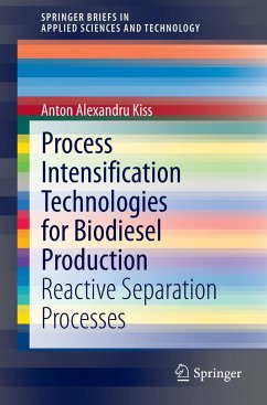 Process Intensification Technologies for Biodiesel Production - Kiss, Anton A.