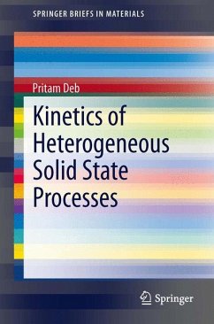 Kinetics of Heterogeneous Solid State Processes - Deb, Pritam