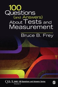 100 Questions (and Answers) about Tests and Measurement - Frey, Bruce B.
