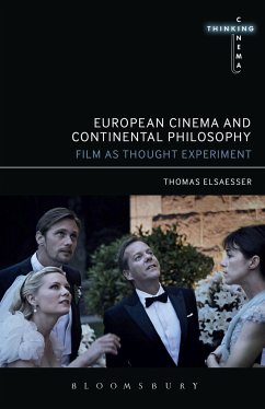 European Cinema and Continental Philosophy - Elsaesser, Thomas (University of Amsterdam, the Netherlands)