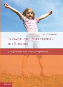 Fantasie- und Körperreisen mit Kindern - Samarah, Petra