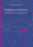 Denken in Präsenz