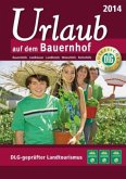 Urlaub auf dem Bauernhof 2014