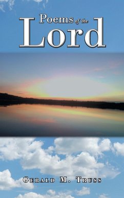Poems of the Lord - Truss, Gerald M.