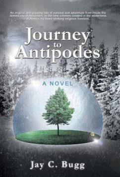 Journey to Antipodes - Bugg, Jay C.