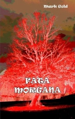 Fata Morgana - Gold, Mark