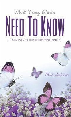 What Young Mind Need to Know - Sullivan, Mae