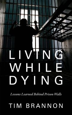 Living While Dying - Brannon, Tim