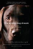The Wrong Dog Dream