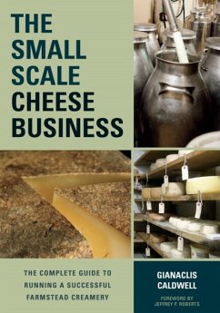 The Small-Scale Cheese Business - Caldwell, Gianaclis