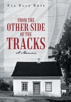 From the Other Side of the Tracks - Rose, Eva Elle