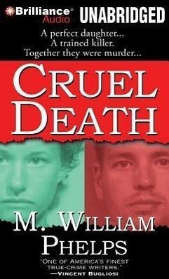 Cruel Death - Phelps, M. William