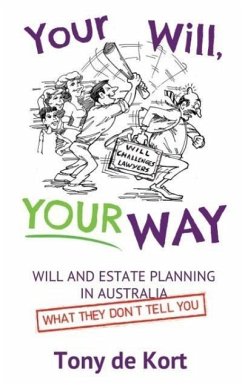 Your Will, Your Way - De Kort, Tony