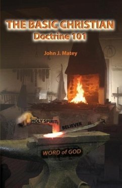 The Basic Christian - Matey, John J.