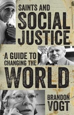 Saints and Social Justice - Vogt, Brandon