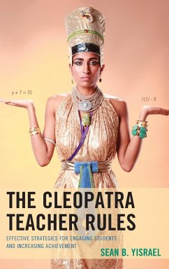 The Cleopatra Teacher Rules - Yisrael, Sean B.