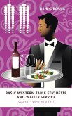 Basic Western Table Etiquette and Waiter Service