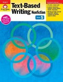 Text-Based Writing, Grade 5 Teacher Resource