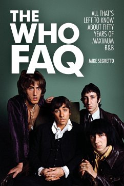 The Who FAQ - Segretto, Mike